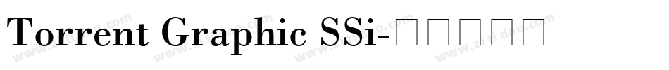Torrent Graphic SSi字体转换